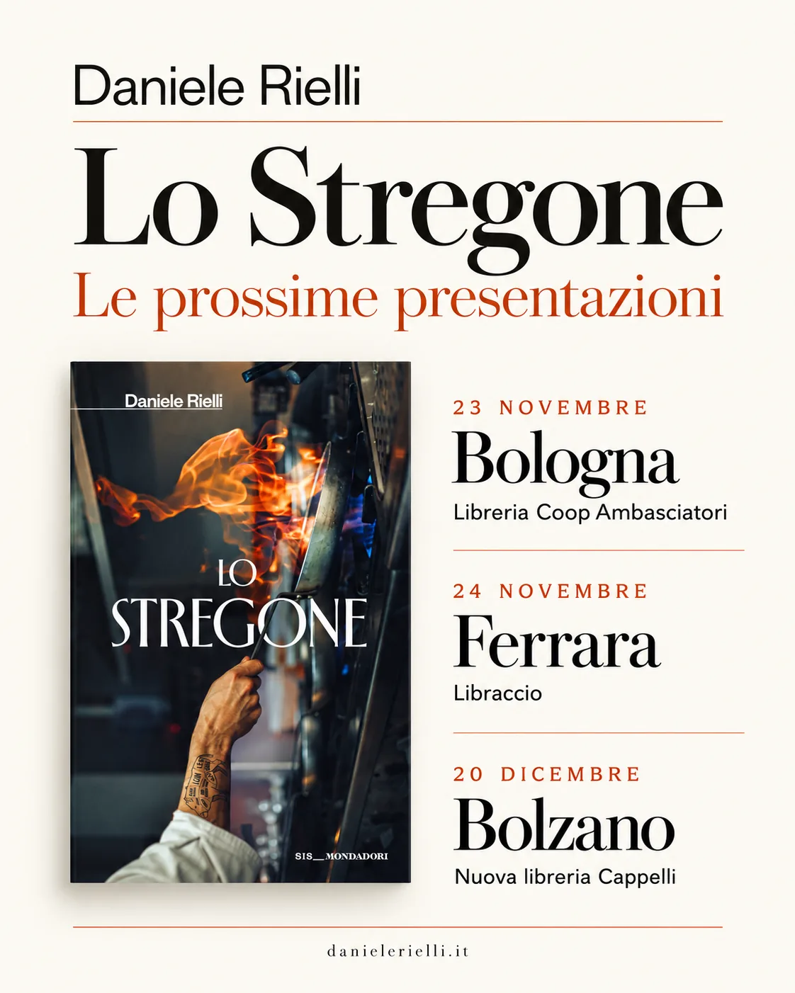 Lo Stregone, le presentazioni: 23 novembre Bologna, Libreria Coop Ambasciatori; 24 novembre Ferrara, Libraccio; 20 dicembre Bolzano, Nuova libreria Cappelli