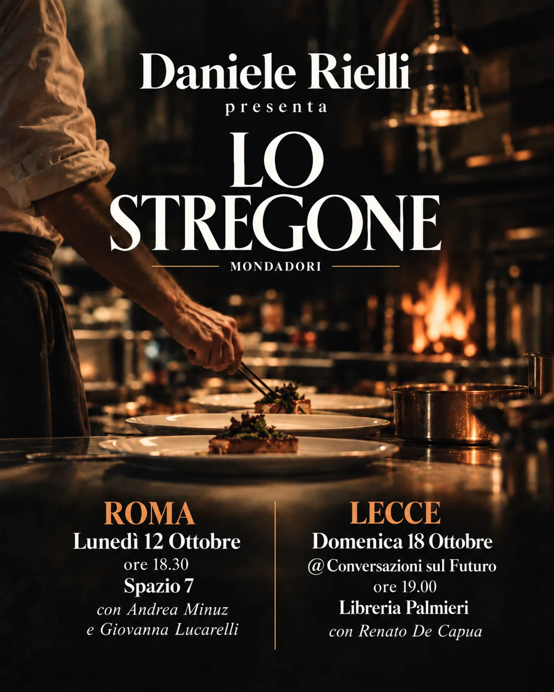 Lo Stregone &mdash; presentazioni: luned&igrave; 12 ottobre Roma, Spazio 7, ore 18.30, con Andrea Minuz e Giovanna Lucarelli; domenica 18 ottobre Lecce, Conversazioni sul Futuro, Libreria Palmieri, ore 19.00, con Renato De Capua